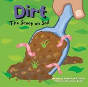 Cover of: Dirt: The Scoop on Soil (Amazing Science)