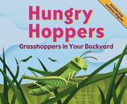 Cover of: Hungry Hoppers: Grasshoppers in Your Backyard (Backyard Bugs)