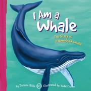 Cover of: I Am a Whale: The Life of a Humpback Whale (I Live in the Ocean)