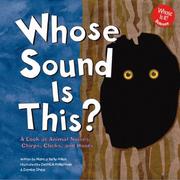 Cover of: Whose Sound Is This?: A Look at Animal Noises-Chirps, Clicks, and Hoots (Whose Is It?)