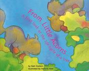 Cover of: From Little Acorns: A First Look at the Life Cycle of a Tree | Sam Godwin