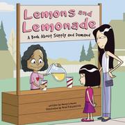 Cover of: Lemons and lemonade: a book about supply and demand