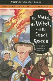 The maid, the witch, and the cruel queen by Terry Deary