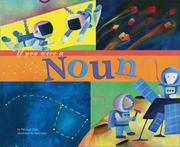 Cover of: If you were a noun by Michael Dahl