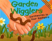 Cover of: Garden Wigglers: Earthworms in Your Backyard (Backyard Bugs)