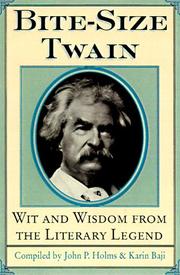 Cover of: Bite-size Twain: wit & wisdom from the literary legend