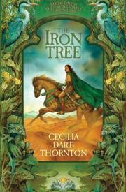 Cover of: The Iron Tree (Crowthistle Chronicles 1)