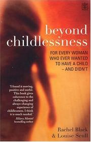 Cover of: Beyond Childlessness