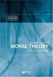 Cover of: Contemporary debates in moral theory
