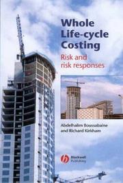 Whole life-cycle costing : risk and risk responses