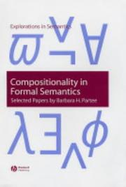 Cover of: Compositionality in formal semantics: selected papers of Barbara Partee
