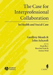 The case for interprofessional collaboration