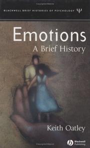 Cover of: Emotions: A Brief History (Blackwell Brief Histories of Psychology)