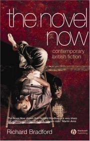 The novel now : contemporary British fiction