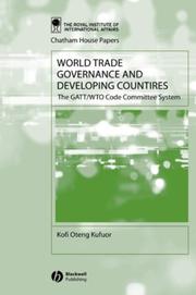 World trade governance and developing countries : the GATT/WTO Code Committee System