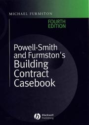 Powell-Smith & Furmston's building contract casebook