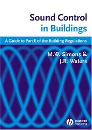 Sound control in buildings : a guide to Part E of the Building Regulations