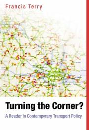 Turning the corner? : a reader in contemporary transport policy