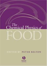 The chemical physics of food