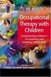 Occupational therapy with children : understanding children's occupations and enabling participation