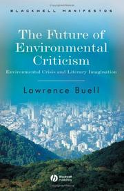 Cover of: The future of environmental criticism: environmental crisis and literary imagination
