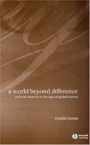A World Beyond Difference by Ronald Niezen