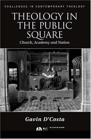 Theology in the public square : church, academy and nation