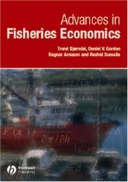 Advances in fisheries economics : festschrift in honour of Professor Gordon R. Munro