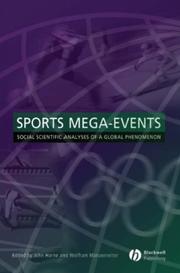 Sports mega-events : social scientific analyses of a global phenomenon