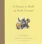 A house is built at Pooh Corner