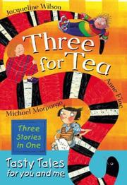 Three for tea : tasty tales for you and me