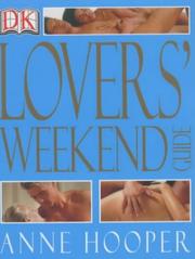 Lovers' weekend guide