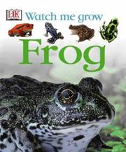 Cover of: Frog (Watch Me Grow) by 