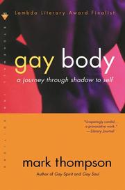 Cover of: Gay Body: A Journey Through Shadow To Self (Stonewall Inn Editions)
