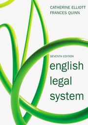 English legal system by Catherine Elliott, Frances Quinn, Catherine Elliott