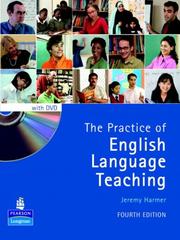 The practice of English language teaching