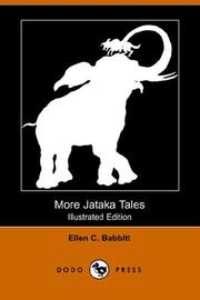 More Jataka Tales by Ellen C. Babbitt