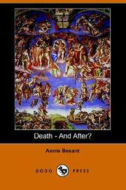 Cover of: Death - And After? (Dodo Press) by Annie Wood Besant