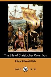 Cover of: The Life of Christopher Columbus: From His Own Letters and Journals