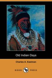 Cover of: Old Indian Days (Dodo Press)