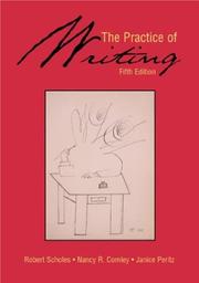 Cover of: The practice of writing by Robert E. Scholes