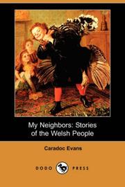Cover of: My Neighbors: Stories of the Welsh People (Dodo Press)
