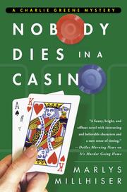 Nobody dies in a casino by Marlys Millhiser