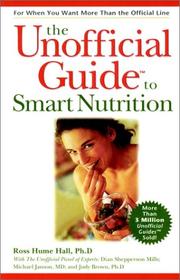 Cover of: The unofficial guide to smart nutrition
