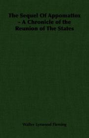Cover of: The Sequel Of Appomattox - A Chronicle of the Reunion of The States