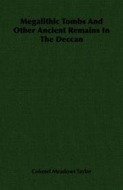 Cover of: Megalithic Tombs And Other Ancient Remains In The Deccan