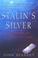 Cover of: Stalin's Silver