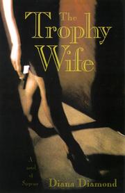 Cover of: The trophy wife: a novel