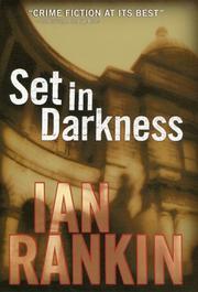 Cover of: Set in darkness: an Inspector Rebus novel