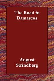 Cover of: The Road to Damascus by August Strindberg